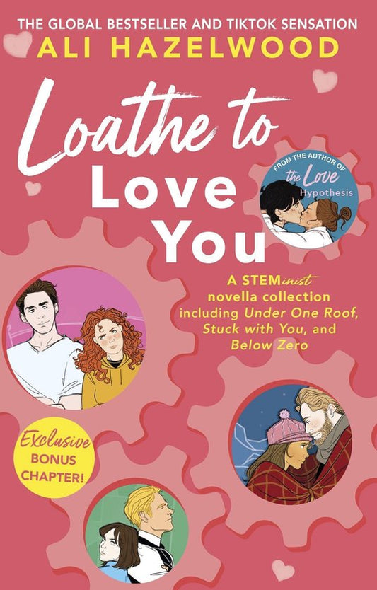 Kaft van Loathe To Love You