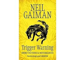 Kaft van Trigger Warning: Short Fictions And Disturbances