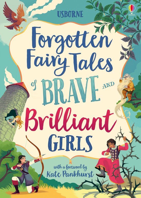 Kaft van Forgotten Fairy Tales of Brave and Brilliant Girls Illustrated Story Collections