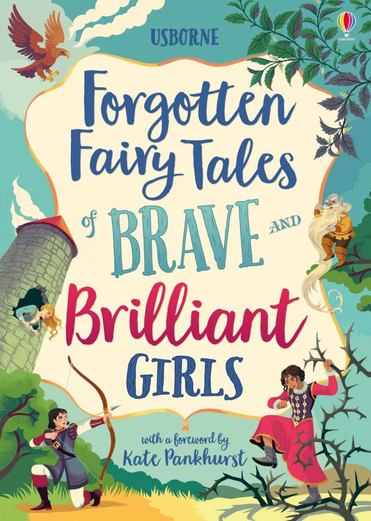 Kaft van Forgotten Fairy Tales of Brave and Brilliant Girls Illustrated Story Collections