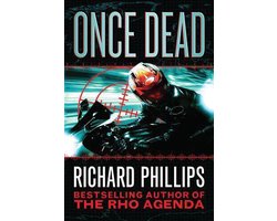 Kaft van The Rho Agenda Inception- Once Dead