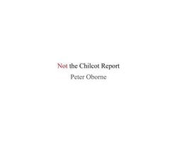 Kaft van Not the Chilcot Report