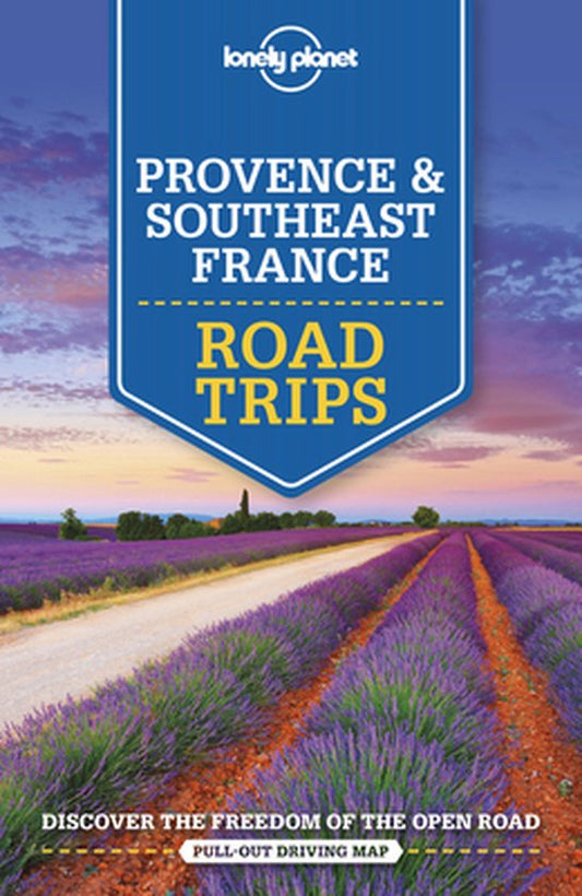 Kaft van Lonely Planet Provence & Southeast France Road Trips
