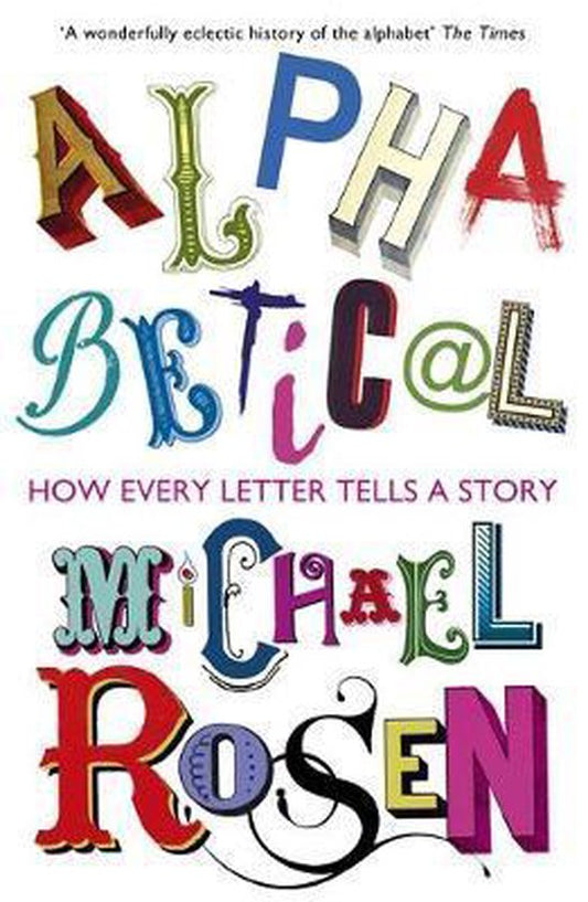 Kaft van Alphabetical How Every Letter Tell Story