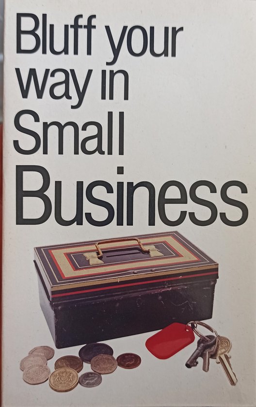 Kaft van Bluff your way in small business