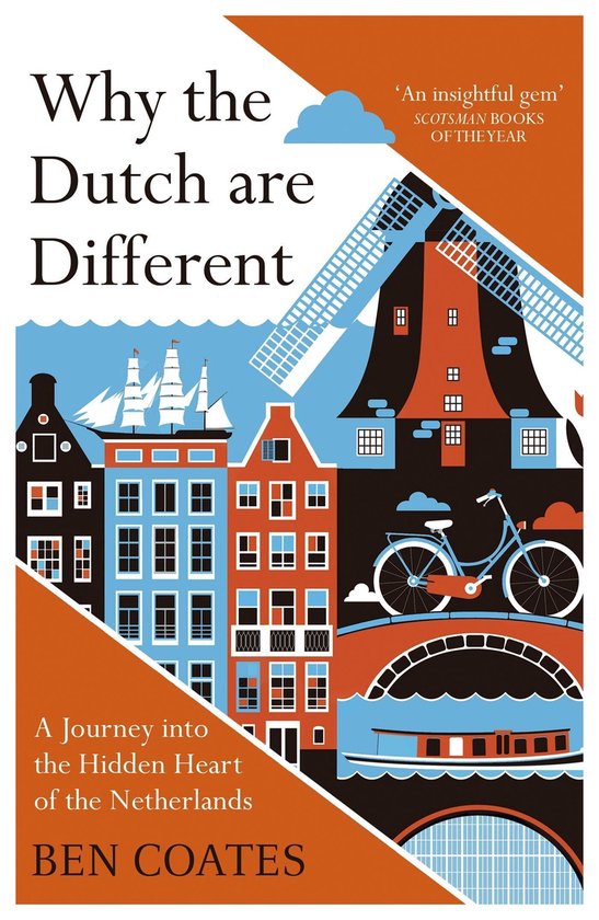 Kaft van Why the Dutch are Different