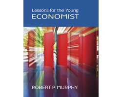 Kaft van Lessons for the Young Economist Hardcover