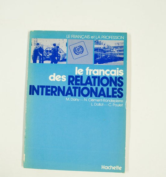 Kaft van Le Francais Des Relations Internationales