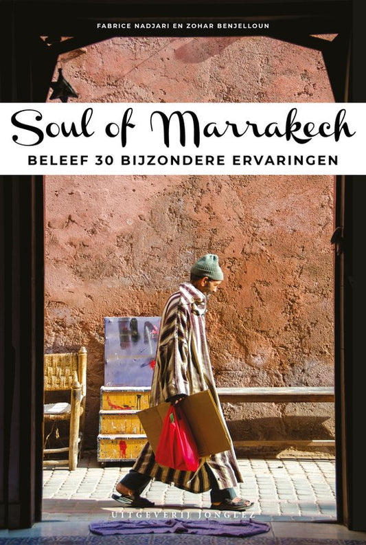 Kaft van Jonglez Soul of NL - Jonglez Reisgids Soul of Marrakech
