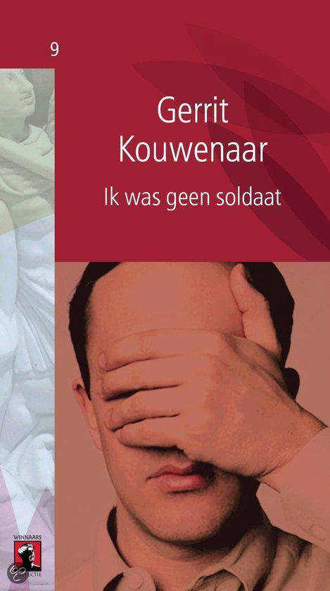 Kaft van Ik Was Geen Soldaat