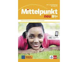 Kaft van Mittelpunkt neu B1+ Lehr-/Arbeitsbuch + Audio-CD Arbeitsbuch