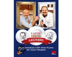 Kaft van Lafer! Lichter! Lecker! - Hausmannskost trifft feine Küche: Die neuen Rezepte