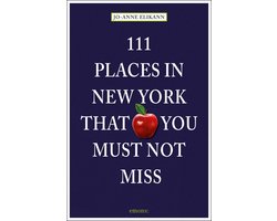 Kaft van 111 Places In New York That You Must Not