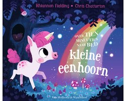Kaft van Over tien minuutjes naar bed - Kleine eenhoorn