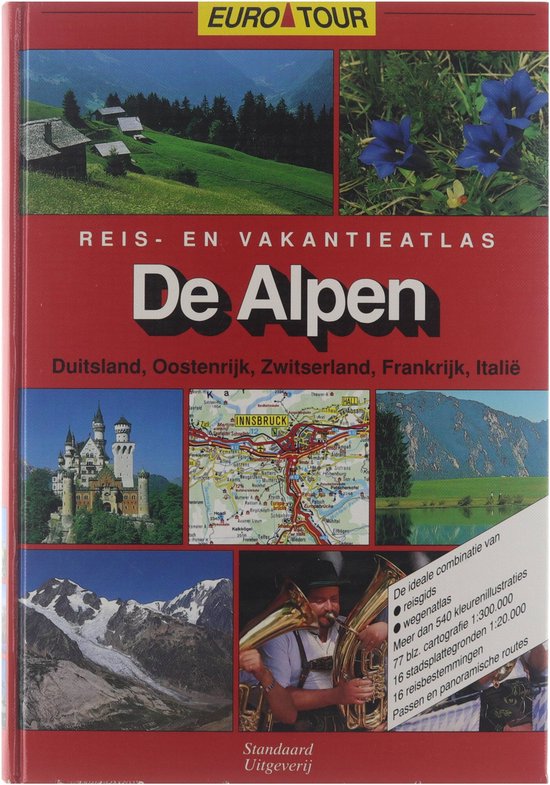 Kaft van De Alpen reis- en vakantieatlas ; Duitsland Oostenrijk Zwitserland Frankijk Italie͏̈