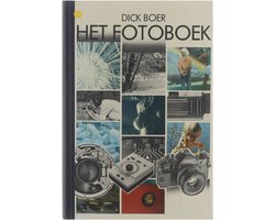 Kaft van Het fotoboek : successen met uw camera : een boek om het scherpe waarnemen te leren