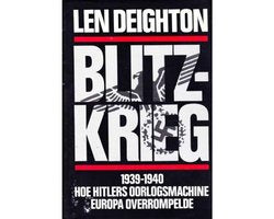Kaft van Blitz-Krieg 1939-1940 Hoe Hitlers oorlogsmachine Europa overrompelde