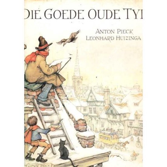 Kaft van Die goede oude tijd