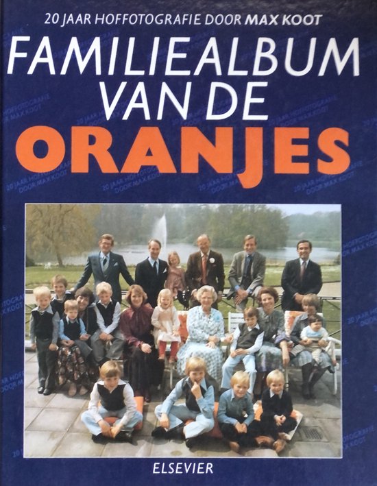 Kaft van Familiealbum Van De Oranjes