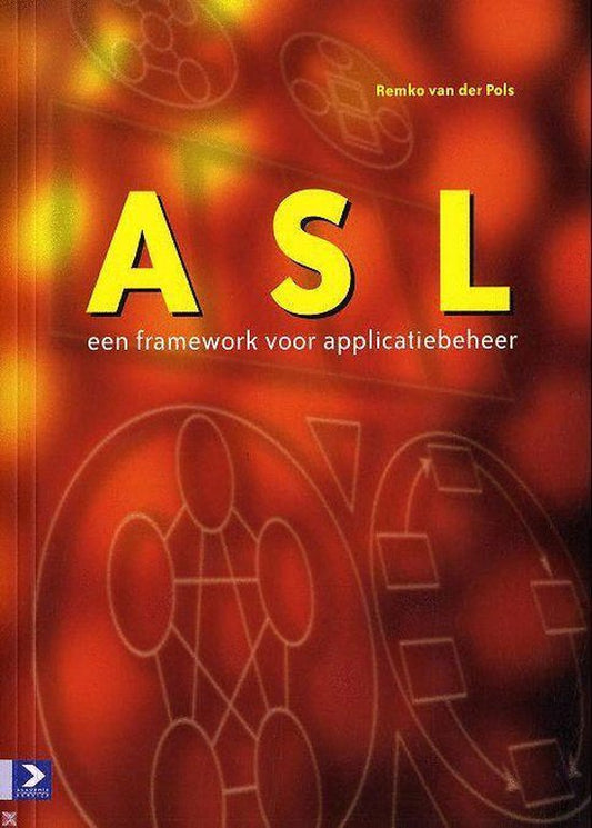 Kaft van ASL een framework voor applicatiebeheer