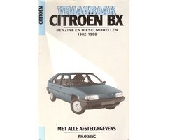 Kaft van VRAAGBAAK CITROEN BX 1982-1988