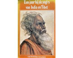 Kaft van Een jaar bij de yogi's van India en Tibet