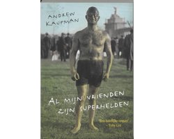 Kaft van Al mijn vrienden zijn superhelden