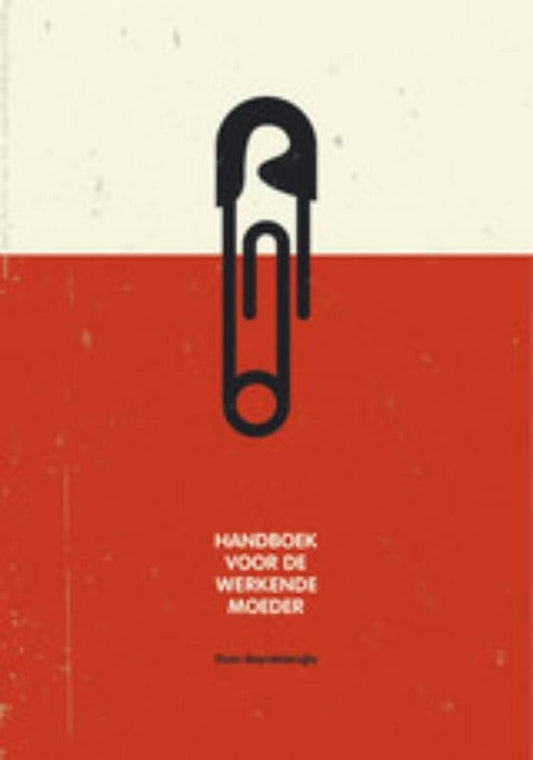 Kaft van Handboek voor de werkende moeder