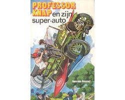 Kaft van Professor knap en zyn superauto