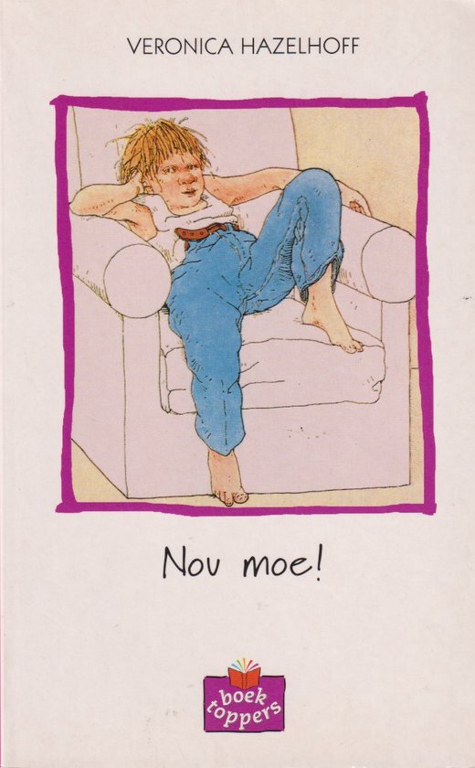 Kaft van Nou moe!