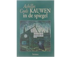 Kaft van Kauwen in de spiegel