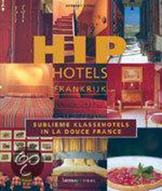 Kaft van Hip Hotels Frankrijk