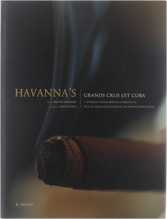 Kaft van Havanna S Grand Crus Uit Cuba