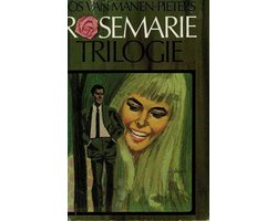 Kaft van Rosemarie trilogie - Jos van Manen Pieters