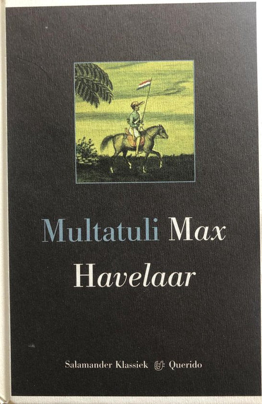 Kaft van Max Havelaar of de Koffiveilingen der Nederlandsche Handelmaatschappy