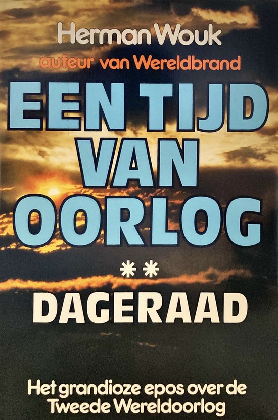 Kaft van EEN TIJD VAN OORLOG: De dageraad