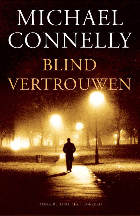 Kaft van Harry Bosch 13 - Blind vertrouwen