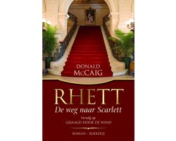 Kaft van Rhett- De Weg Naar Scarlett