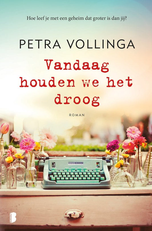 Kaft van Vandaag houden we het droog