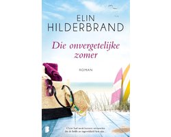 Kaft van Die onvergetelijke zomer - Elin Hildebrand