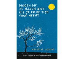 Kaft van Dingen die je alleen ziet als je er de tijd voor neemt