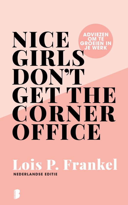 Kaft van Nice girls don't get the corner office