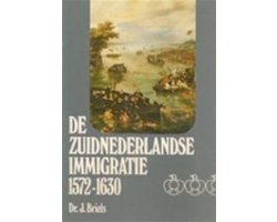 Kaft van Zuid nederlandse immigratie 1572-1630