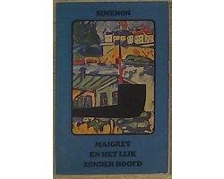 Kaft van Maigret en het lijk zonder hoofd