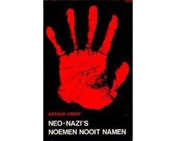 Kaft van Neo nazi s noemen nooit namen