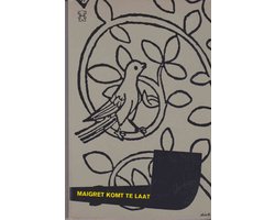 Kaft van Maigret komt te laat