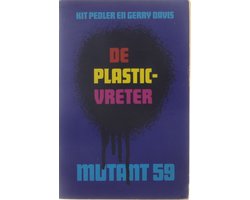Kaft van Mutant 59: De Plasticvreter