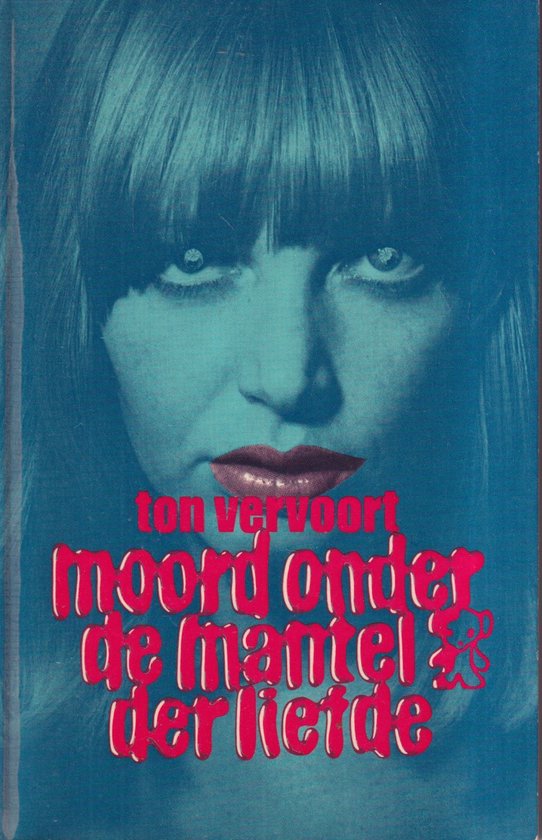 Kaft van Moord onder de mantel der liefde