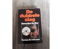 Kaft van De dubbele slag - Tomas Arvidsson