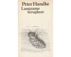 Kaft van Langzame terugkeer - Peter Handke